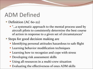 Adm Explained ADM and Pilotage | PPT