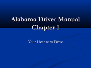 Adm chap 1 your license to drive | PPT