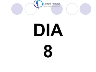 DIA
 8
 