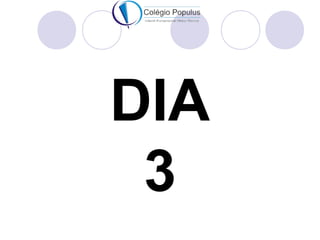 DIA 
3 
 
