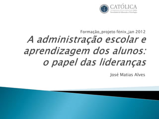 José Matias Alves
 