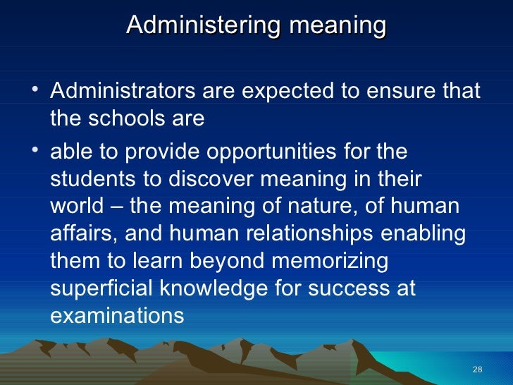 What Is The Role Of An Educational Administrator What Is The Role Of An Educational Administrator