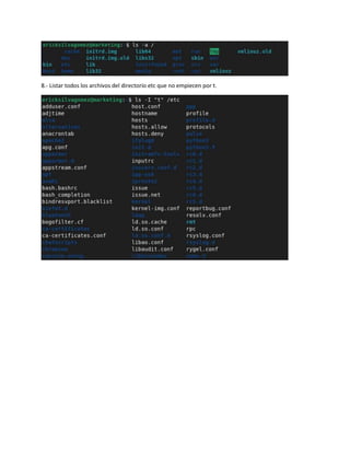 8.- Listar todos los archivos del directorio etc que no empiecen por t.
 