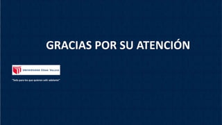 “Solo para los que quieren salir adelante”
GRACIAS POR SU ATENCIÓN
 