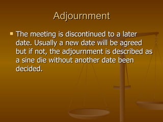 Adjournment ,[object Object]