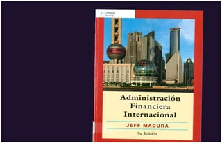 Adminidtracion financiera internacional 