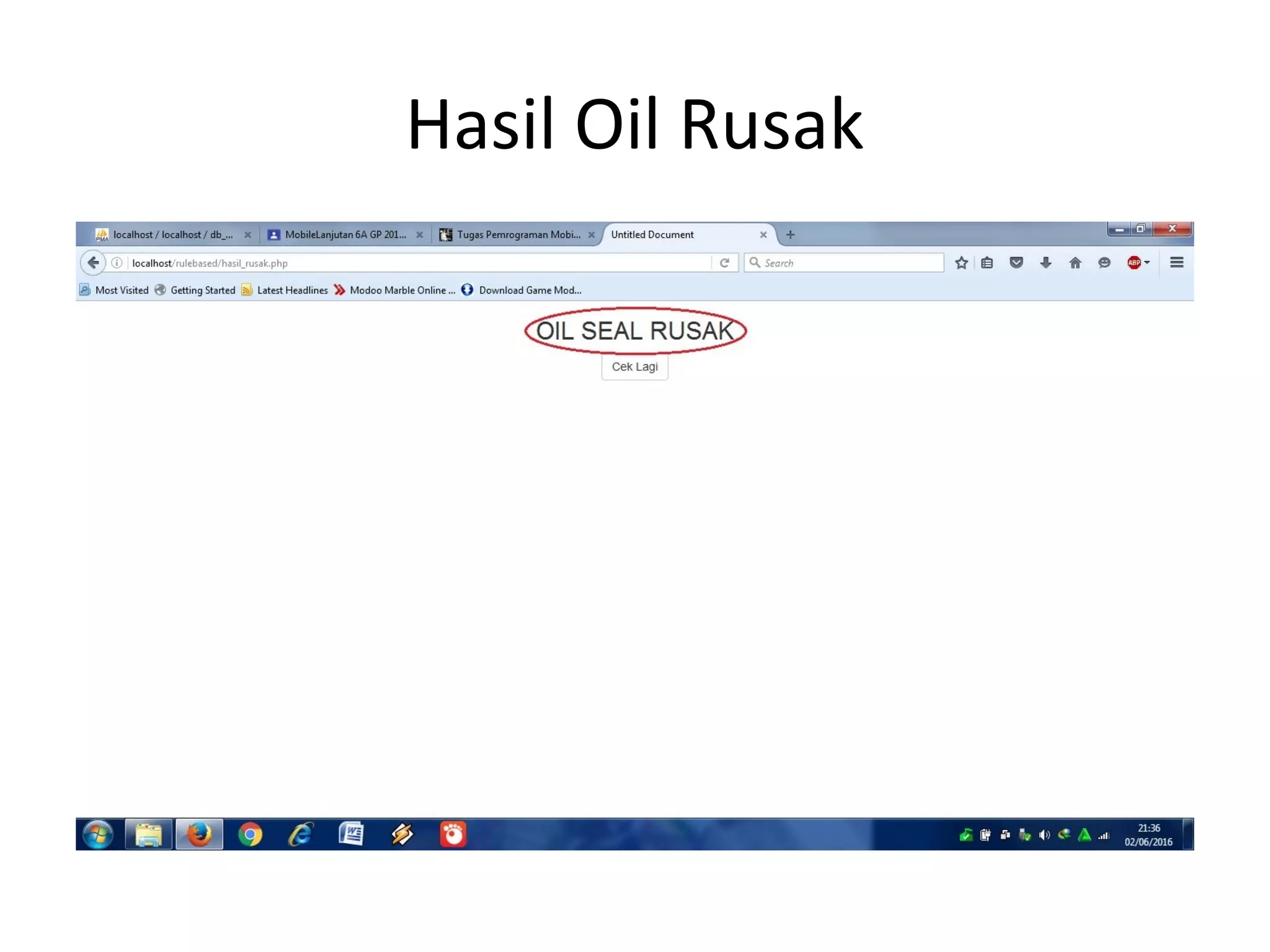 Hasil Oil Rusak
 