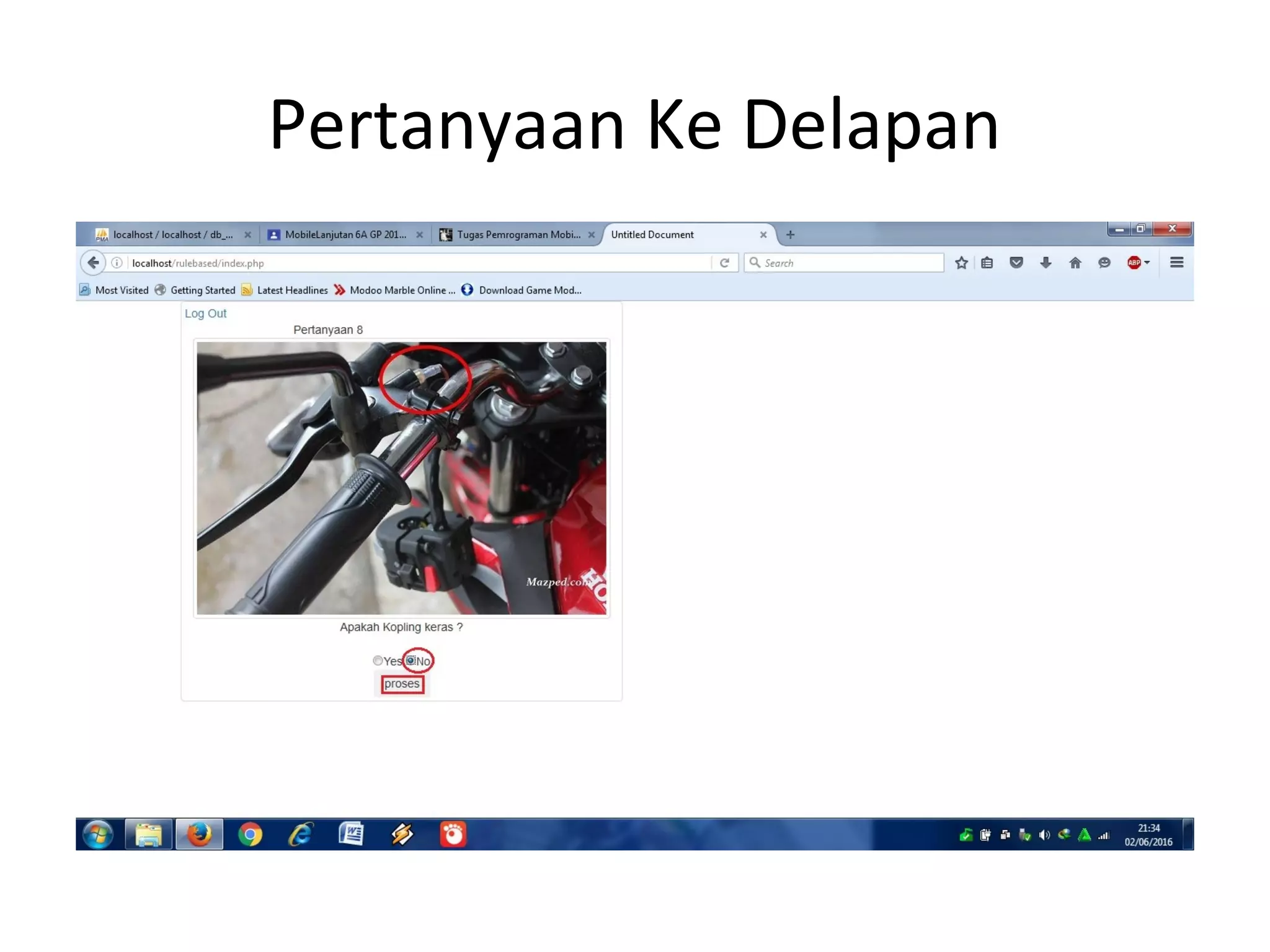 Pertanyaan Ke Delapan
 