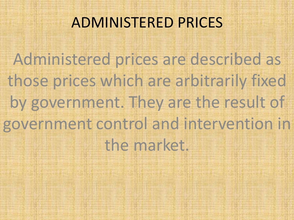 Administered prices