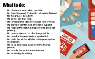 Administering First Aid treatment to avoid incidents | PPT