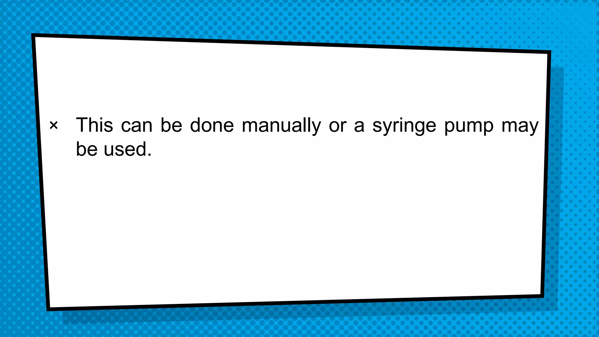 Administering medications by intravenous bolus or push | PPTX