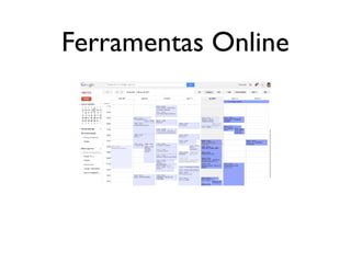Ferramentas Online
 