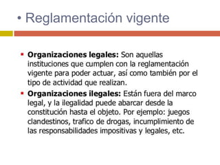 • Reglamentación vigente
 