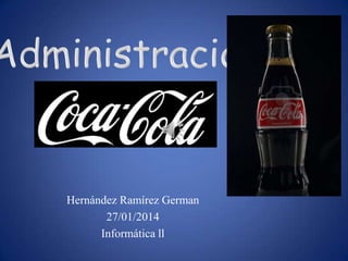 Hernández Ramírez German
27/01/2014
Informática ll

 