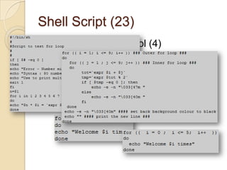 Shell Script (21)Sentencias de Control (2)¿Cómo comparamos en las condiciones?Pueden concatenarse con el AND (&&) y con OR (||)