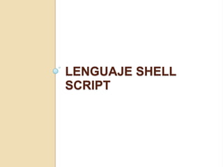 Lenguaje shell script