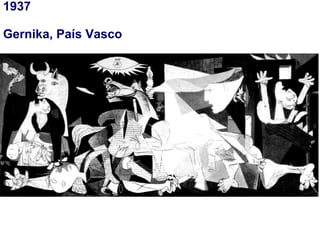 1937  Gernika, País Vasco 