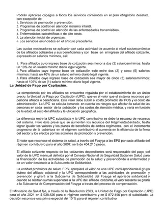 ADMINISTRACIÓN DEL REGIMEN CONTRIBUTIVO DEL SISTEMA GENERAL DE