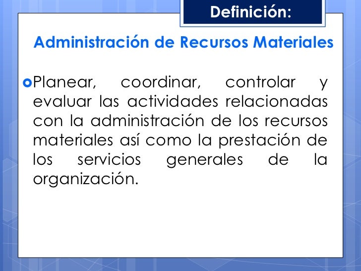Administración de recursos materiales