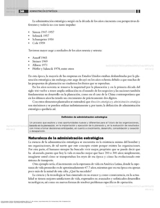 Torres Hernández, Zacarías. Administración estratégica. México, D.F., MX: Larousse - Grupo Editorial Patria, 2014. ProQuest ebrary. Web. 24 September 2016.
Copyright © 2014. Larousse - Grupo Editorial Patria. All rights reserved.
 
