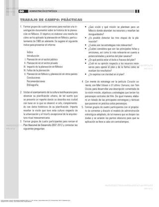 Torres Hernández, Zacarías. Administración estratégica. México, D.F., MX: Larousse - Grupo Editorial Patria, 2014. ProQuest ebrary. Web. 24 September 2016.
Copyright © 2014. Larousse - Grupo Editorial Patria. All rights reserved.
 