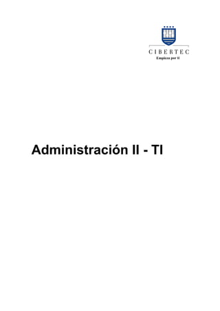 Administración II - TI
 