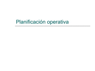 Planificación operativa 