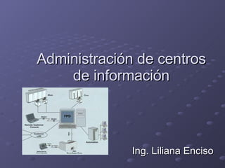 AdministracionCentrosInformacion