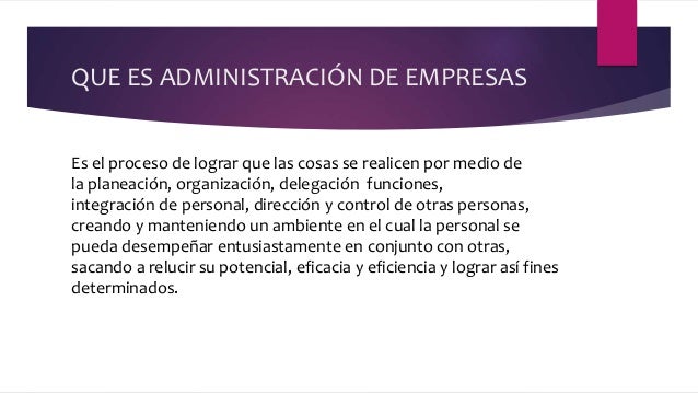 administracion de empresas que es administracion