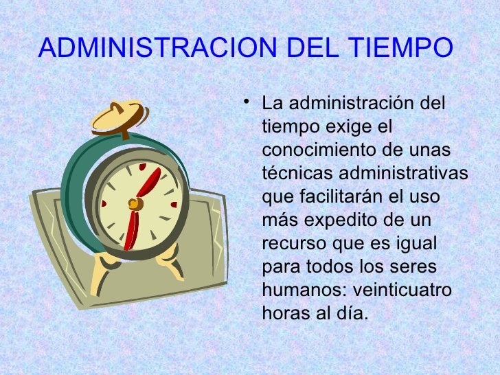 Administracion Del Tiempo