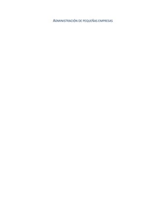 ADMINISTRACIÓN DE PEQUEÑAS EMPRESAS
 