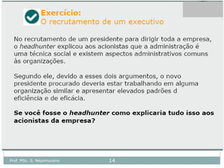 Prof. MSc. S. Nepomuceno 14
 