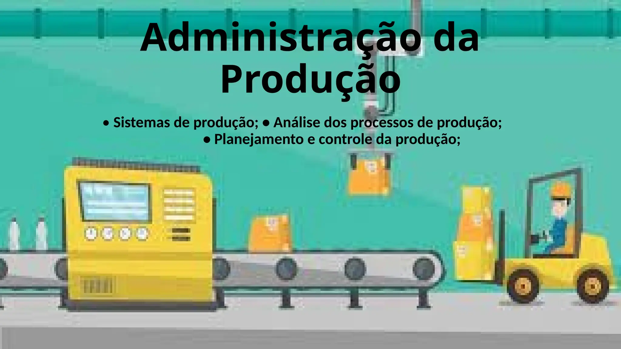 Administração da Produção, tipos de linhas de produção.pptx