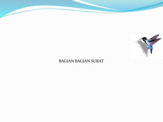 BAGIAN BAGIAN SURAT
 