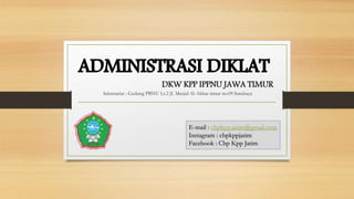 DKW KPP IPPNU JAWA TIMUR
Sekretariat : Gedung PBNU Lt.2 Jl. Masjid Al-Akbar timur no.09 Surabaya
E-mail : cbpkpp.jatim@gmail.com
Instagram : cbpkppjatim
Facebook : Cbp Kpp Jatim
 