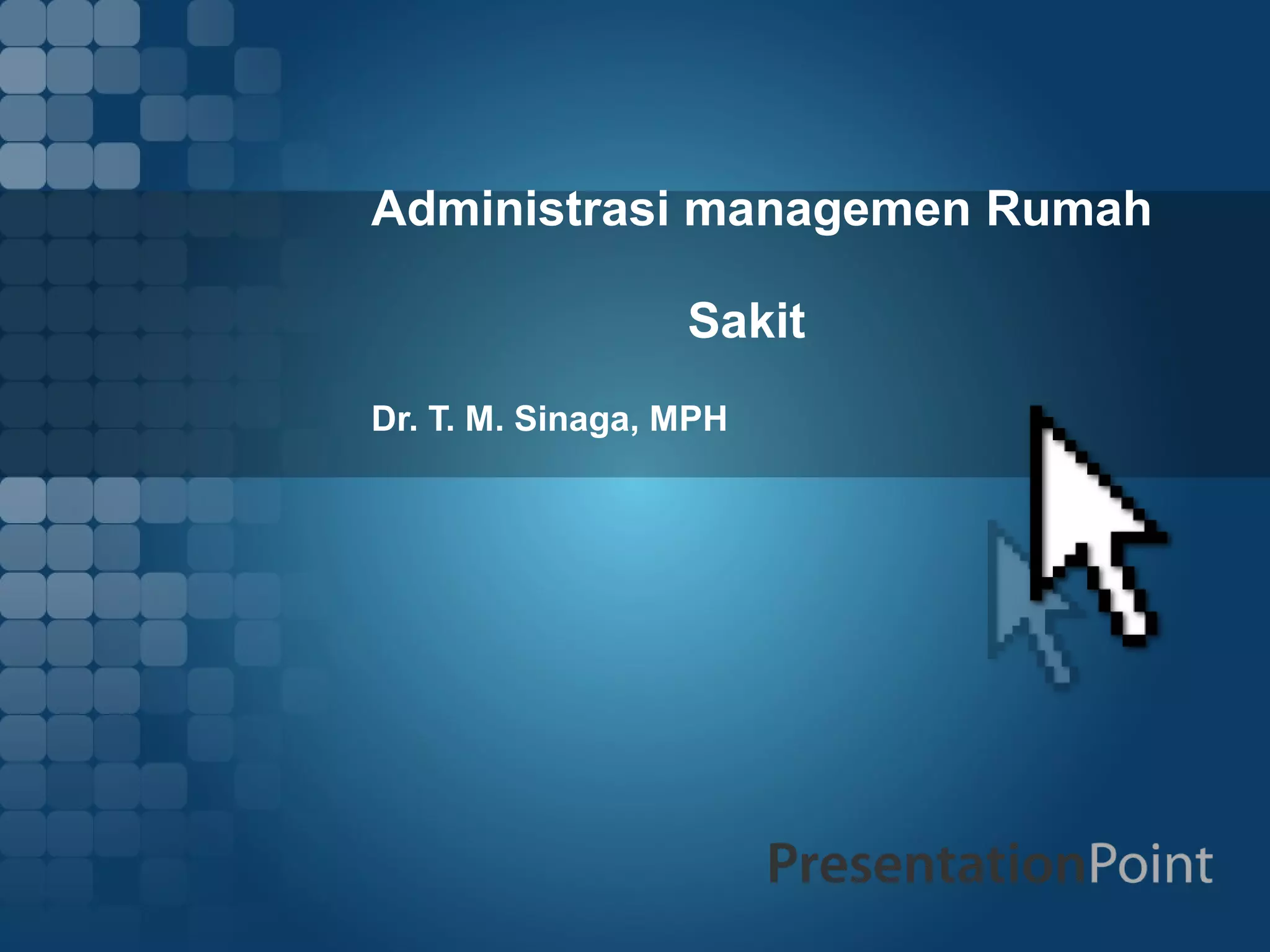 Administrasi manajemen rs | PPT