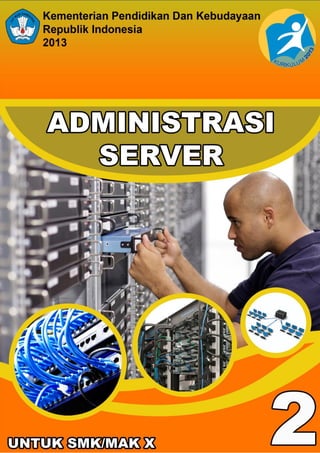 i
Administrasi Server
 