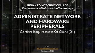 Administrate network and hardware peripherals Lecture #1