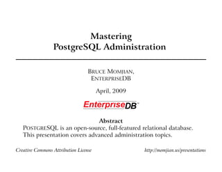 Mastering PostgreSQL Administration | PPT