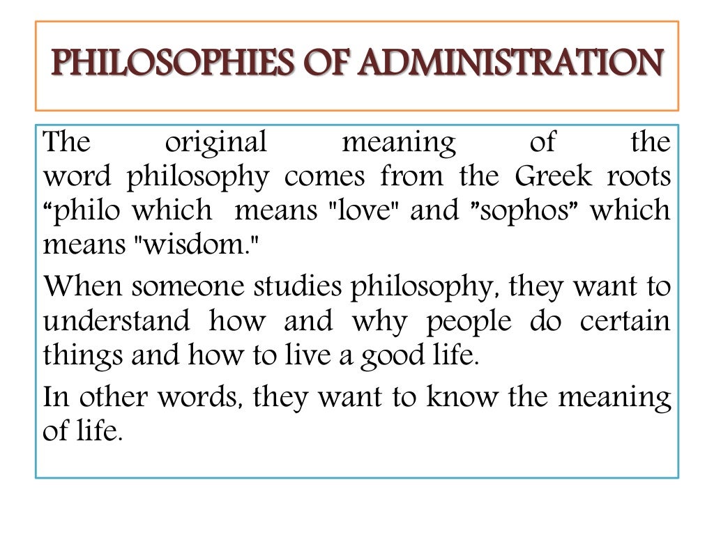 philosophy-of-administration-definition-of-administration-and-managem