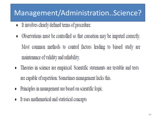 34
Management/Administration..Science?
 
