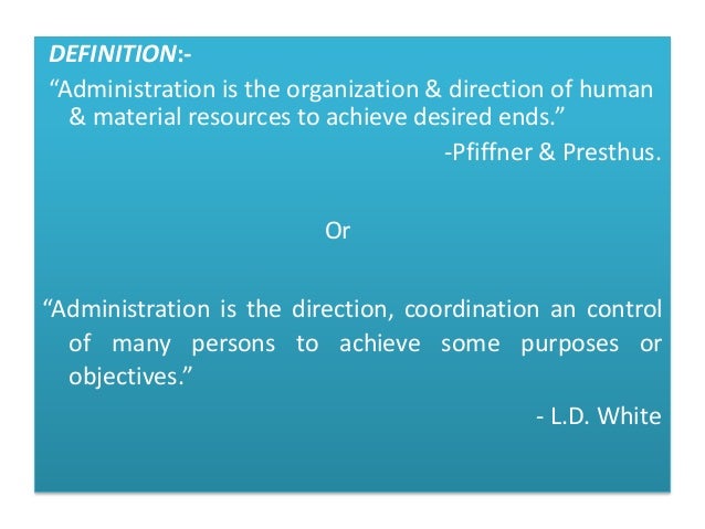 Definitions Of Administration , Administration: Definitions, Types, and ...
