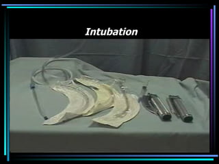 Intubation 