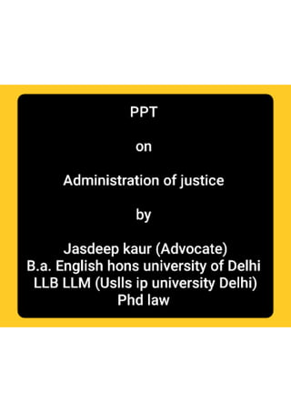 Administration of justice  (2)