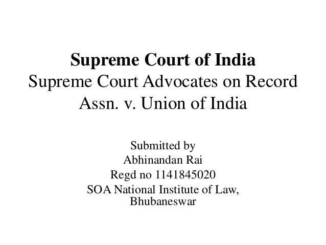Supreme Court Advocate on Record Association v. Union of