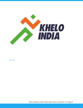Sports Authority of India | Khelo India Fitness Assessment v 2.0 | Page 33
 