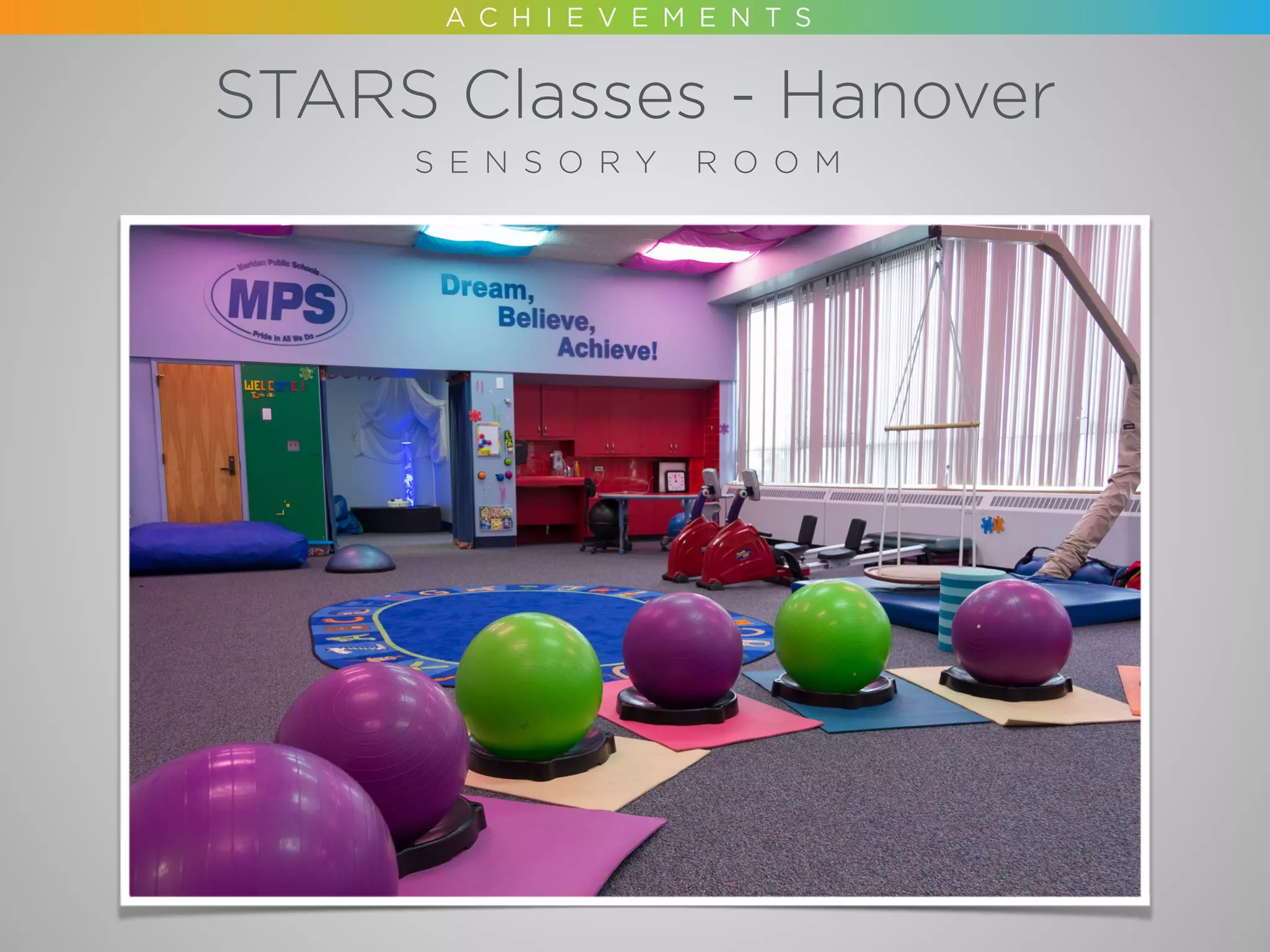 STARS Classes - Hanover
S E N S O R Y R O O M
 