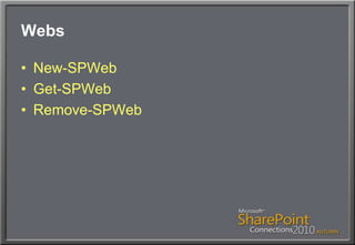 WebsNew-SPWebGet-SPWebRemove-SPWeb