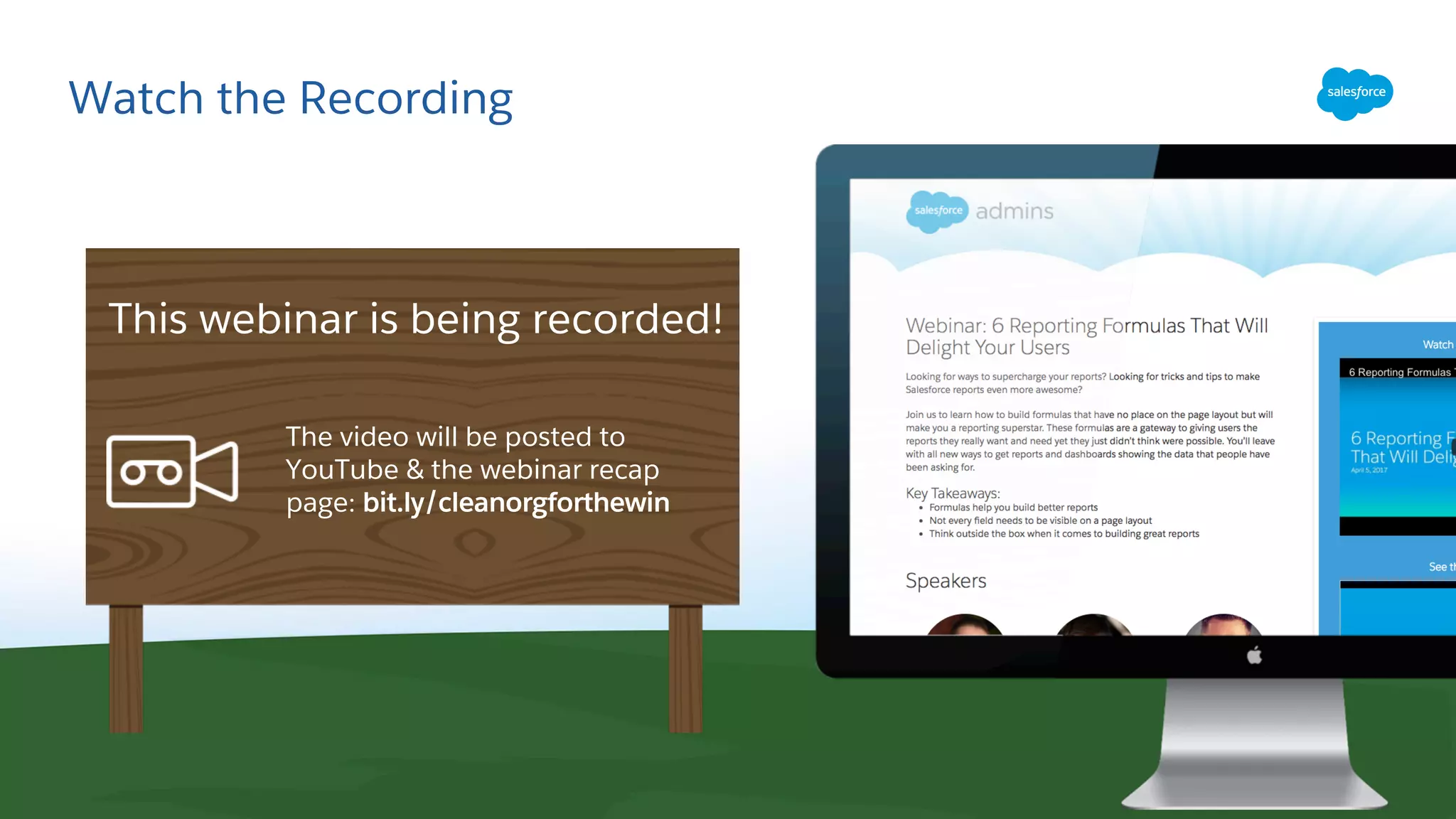 Watch the Recording
The video will be posted to
YouTube & the webinar recap
page: bit.ly/cleanorgforthewin
This webinar is being recorded!
 