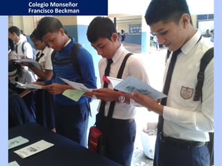 Colegio Monseñor
Francisco Beckman
 